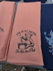 I'm Just Here Stir Pot Funny Dtf Graphic Dish Towel Set New. Price: $12.00.