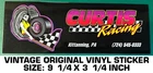 Curtis Racing - Vintage Original Decal Sticker Kittanning, Pa Used. Price: $9.24.
