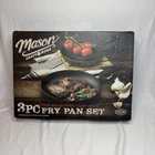 New In Box Mason Craft&more Cast Iron Fry Pan 3 Piece Set Pre-seasoned. Price: $29.99.