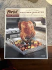 Parini Stainless Steel Chicken Roaster New. Price: $9.00.