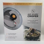 Air Whirl Crisper Lid Stainless Steel And Tempered Glass Fryer Allstar Cooks New. Price: $21.99.
