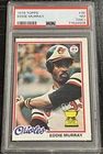 1978 Topps Eddie Murray Rookie Psa (oc) Nm #36 Orioles All Star Rc Cup 4508 Graded. Price: $56.39.
