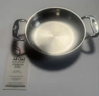 All-clad Stainless Steel 6 Mini Gratin Pan 15CM Dual Handle Nwt New. Price: $23.24.
