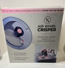 Allstar Kitchen Air Whirl Crisper Fryer Lid For Pots & Pans New Open Box. Price: $12.00.