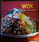 One Wok, 200 Recipes Cookbook By Rachael Lane - 2012, Paperback Rare Very. Price: $12.00.