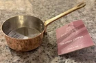 Authentic New Ruffoni Mini Tin Lined Copper Saucepan Butter Warmer 2-3/4. Price: $109.00.