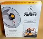 Air Whirl Crisper Stove Top Fryer Lid New Open Box. Price: $29.99.