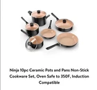 Ninja 10PC Ceramic Non-stick Cookware Set, Oven Safe To 350F, Induction New. Price: $189.99.