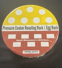 Pressure Cooker Roasting & Egg Rack Aunt Shannon's Kitchen (B3-F1) New Sealed. Price: $14.99.
