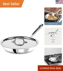 Versatile 10-INCH All-clad Frying Pan Stainless Steel, Oven Safe Up To 600 New. Price: $237.99.